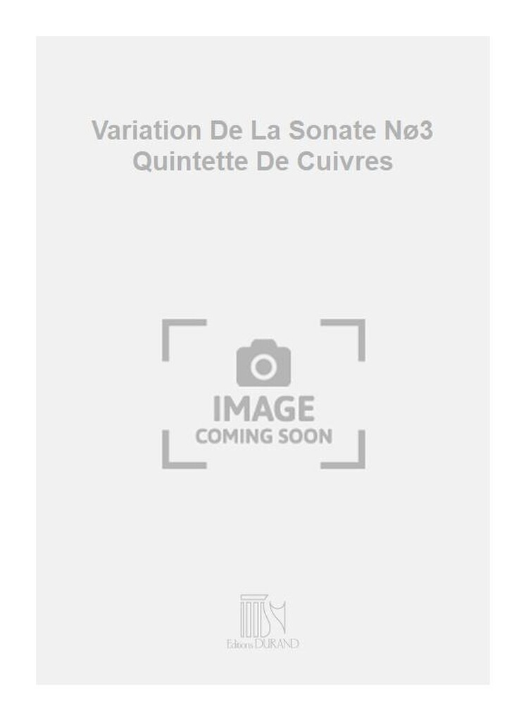Variation De La Sonate Nø3 Quintette De Cuivres